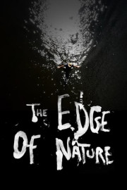 The Edge of Nature poster