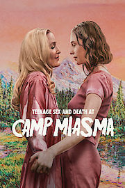 Teenage Sex and Death at Camp Miasma poster