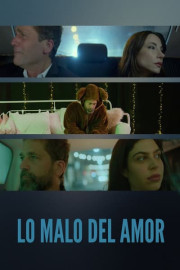 Lo Malo Del Amor