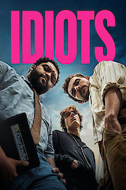 Idiots poster