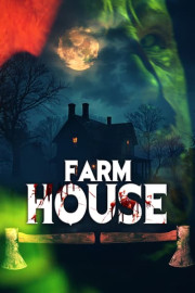 Farm House poster
