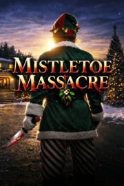 Mistletoe Massacre poster
