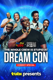 The Whole Crew Is Stupid At Dream Con