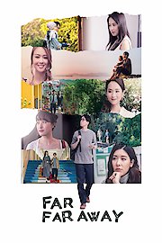 Far Far Away