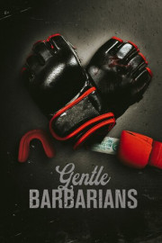 Gentle Barbarians