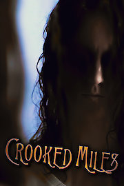 Crooked Miles