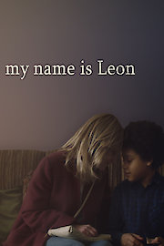 My Name Is Leon