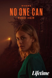 Where No One Can Find Her poster