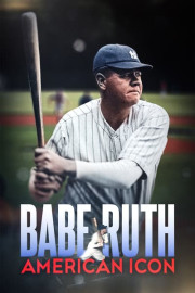 Babe Ruth: American Icon poster