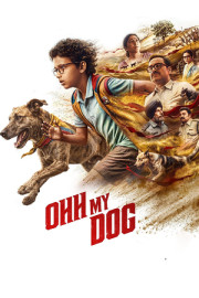 Ohh My Dog poster