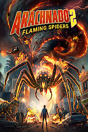 Arachnado 2: Flaming Spiders poster