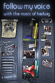 Follow My Voice: With the Music of Hedwig