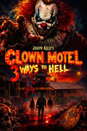 Clown Motel: 3 Ways to Hell poster