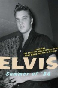 Elvis - Summer of '56
