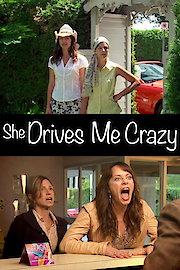 She Drives Me Crazy