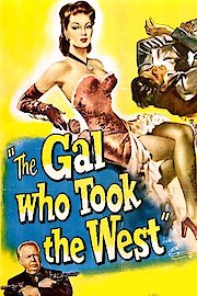 The Gal Who Took the West poster