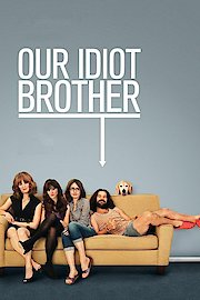 Our Idiot Brother poster