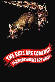 The Rats Are Coming! The Werewolves Are Here! poster