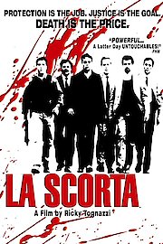 La Scorta poster