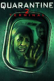 Quarantine 2: Terminal poster