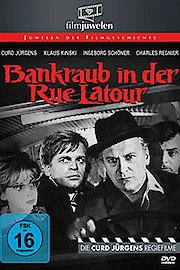 Bankraub in der Rue Tour poster