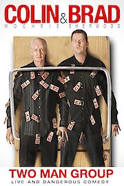 Colin & Brad: Two Man Group poster
