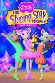 Angelina Ballerina: The Shining Star Trophy poster
