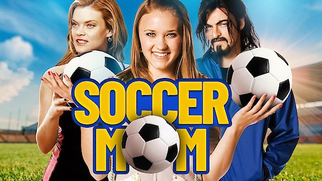 Watch Soccer Mom Online