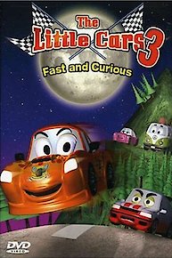 Little Cars 3: Fast and Curious