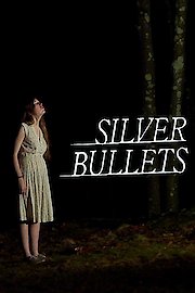 Silver Bullets poster