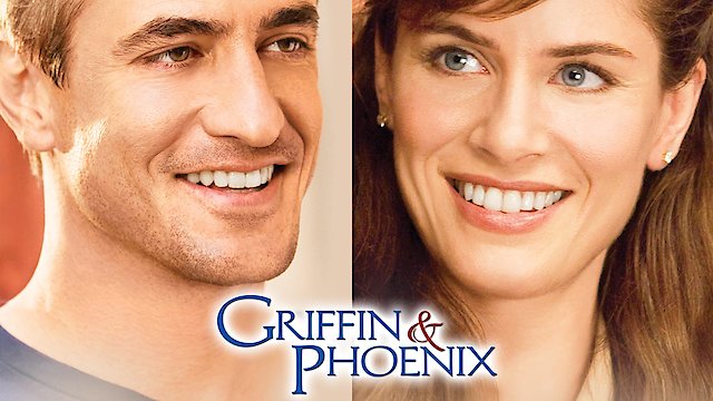 Watch Griffin & Phoenix Online