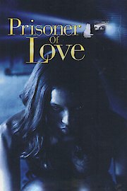 Prisoner of Love poster
