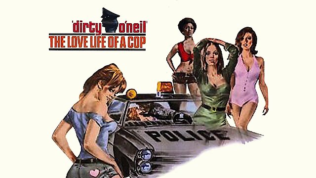 Watch Dirty O'Neil Online