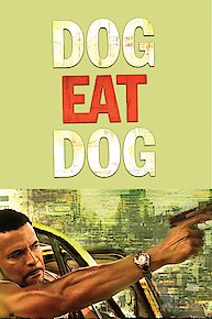 Dog Eat Dog (2007 film)