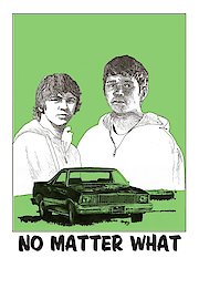 No Matter What