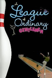 A League of Ordinary Gentlemen poster