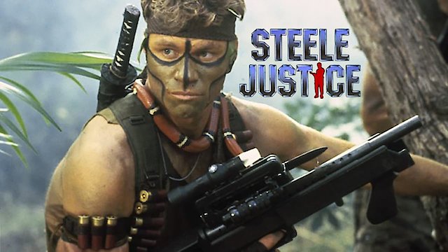 Watch Steele Justice Online