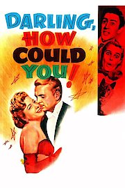 Darling, How Could You! poster
