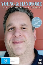 Young and Handsome: A Night with Jeff Garlin poster