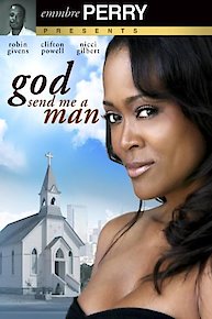 God Send Me a Man
