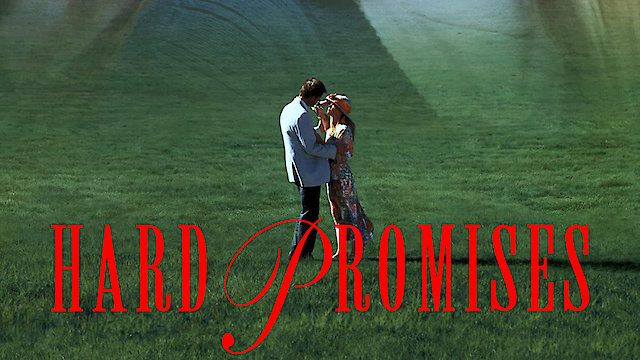 Watch Hard Promises Online