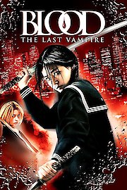 Blood: The Last Vampire poster