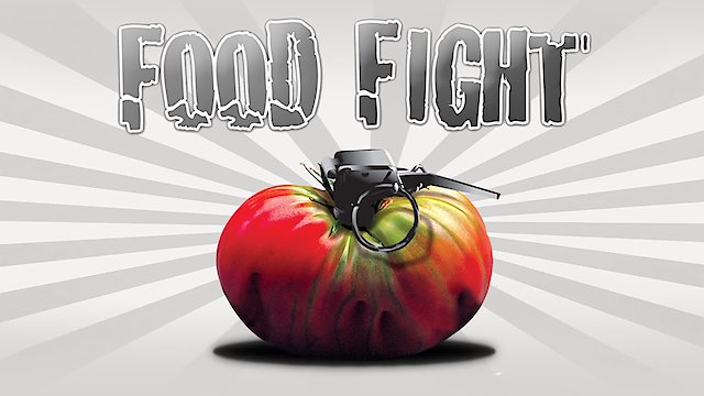 Watch Food Fight Online