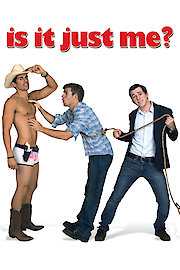 Is It Just Me? poster