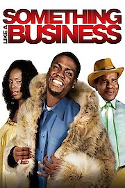 Something Like a Business poster