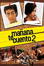 Manana te Cuento 2 poster