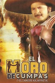 El Moro de Cumpas poster