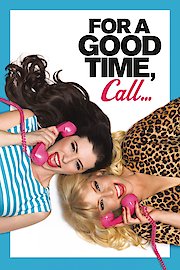 For A Good Time, Call... poster