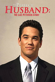 The Perfect Husband: The Laci Peterson Story poster