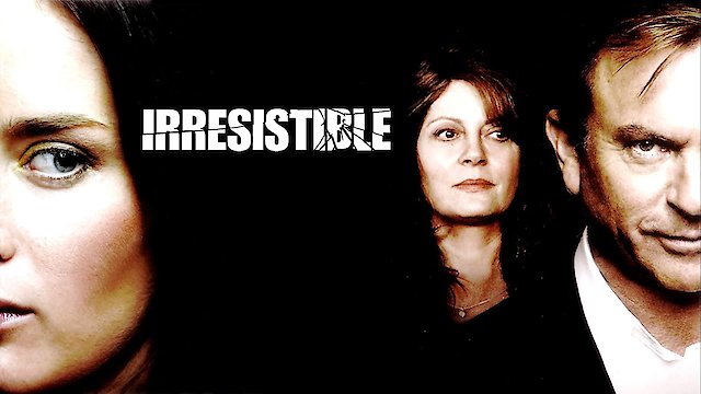 Watch Irresistible Online